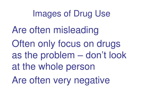 Images of Drug Use
