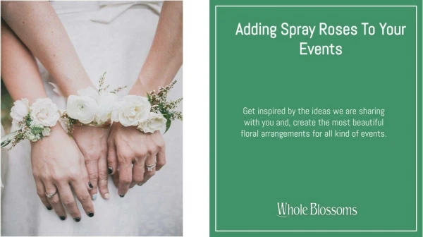 Add Spray Roses to Complete Your Wedding Theme