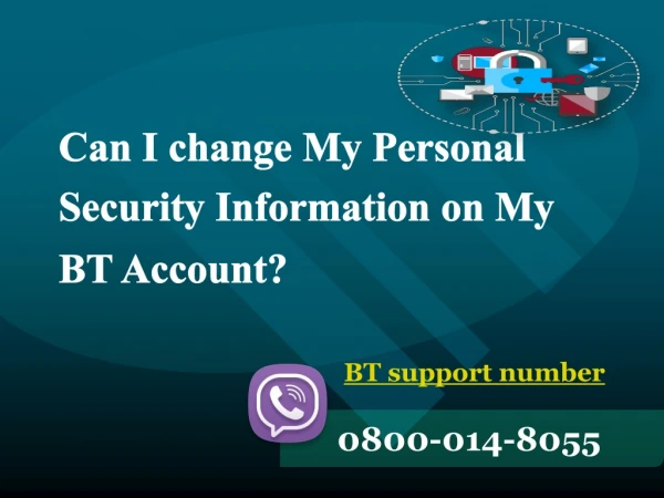 Can I change My Personal Security Information on My BT Account?