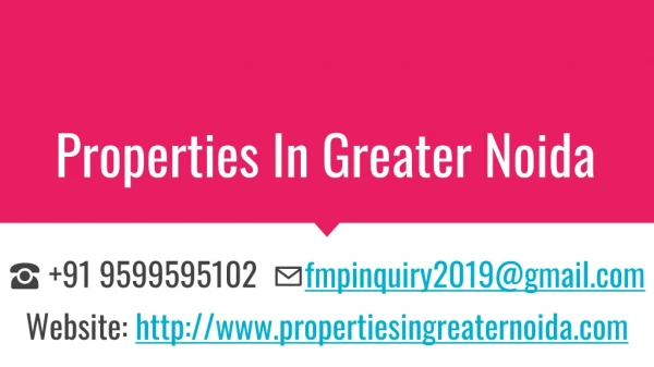 Properties In Greater Noida