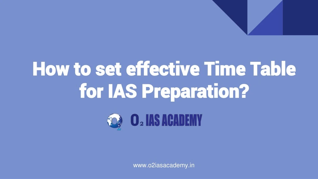 how to set effective time table for ias preparation
