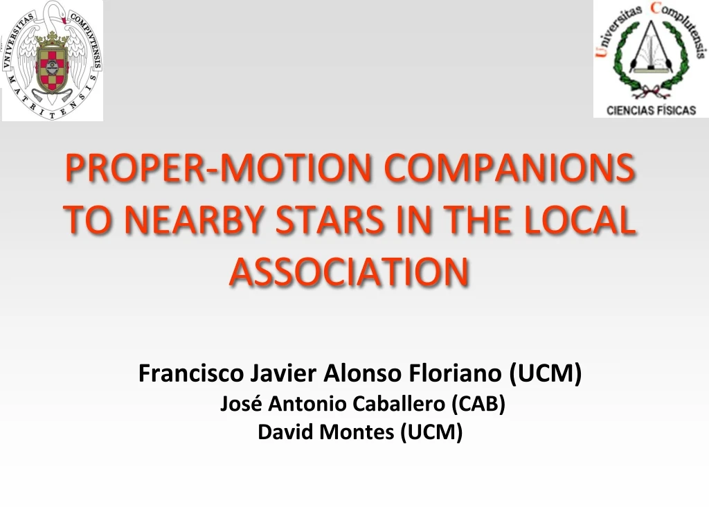proper motion companions to nearby stars in the local association