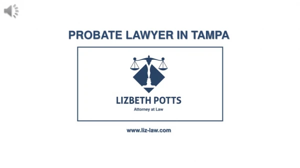 Probate Attorney Tampa - Lizbeth Potts