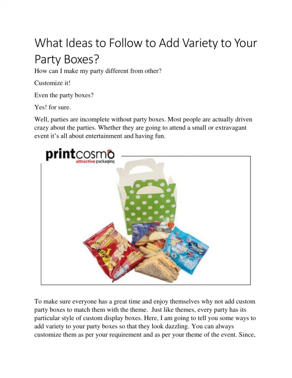 What Ideas to Follow to Add Variety to Your Party Boxes