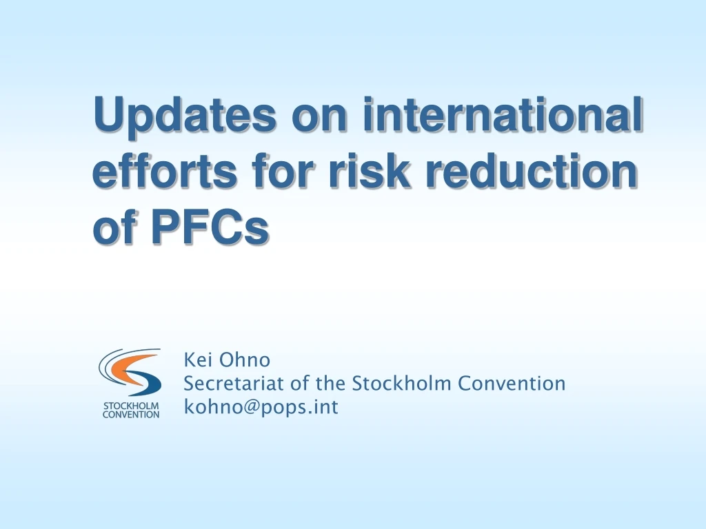updates on international efforts for risk