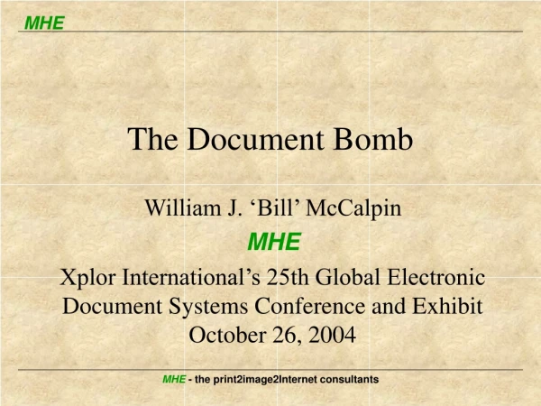 The Document Bomb