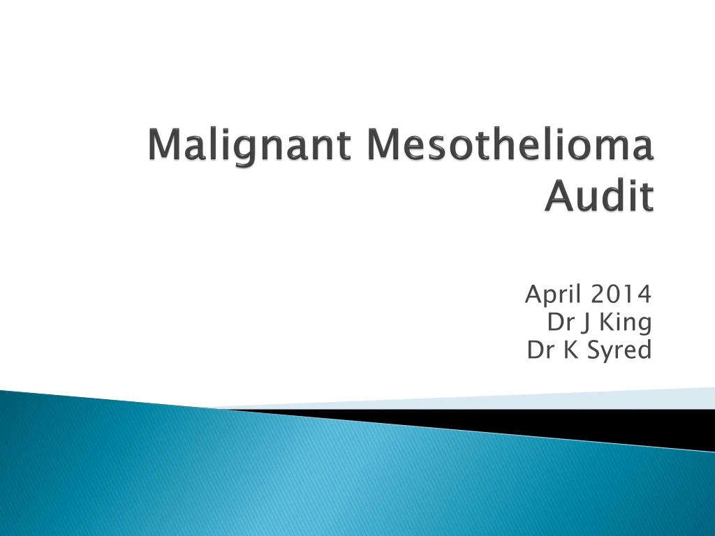 malignant mesothelioma audit