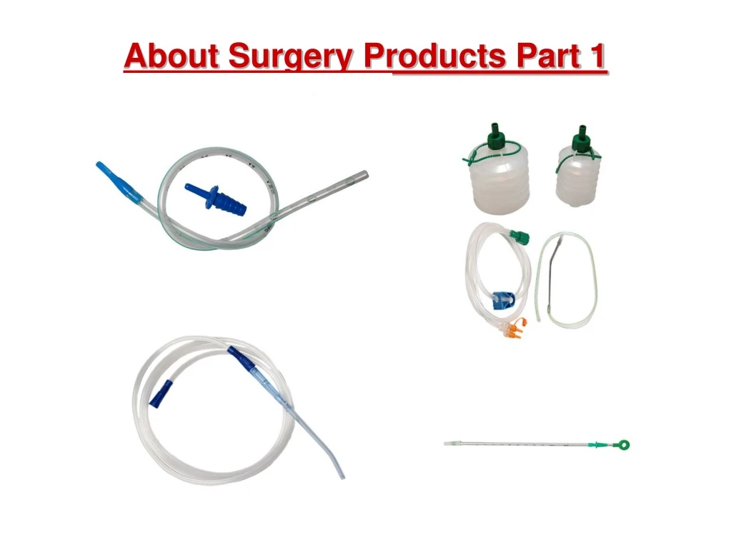 about surgery products part 1