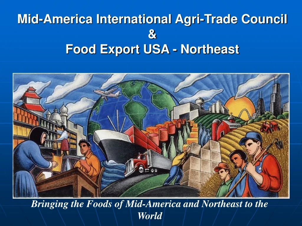 mid america international agri trade council food export usa northeast