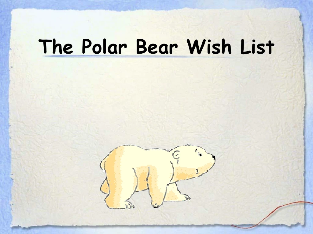 the polar bear wish list