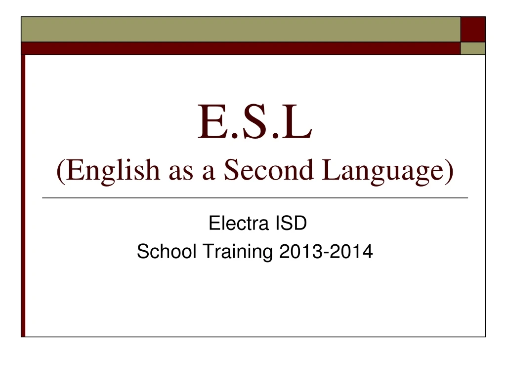 e s l english as a second language