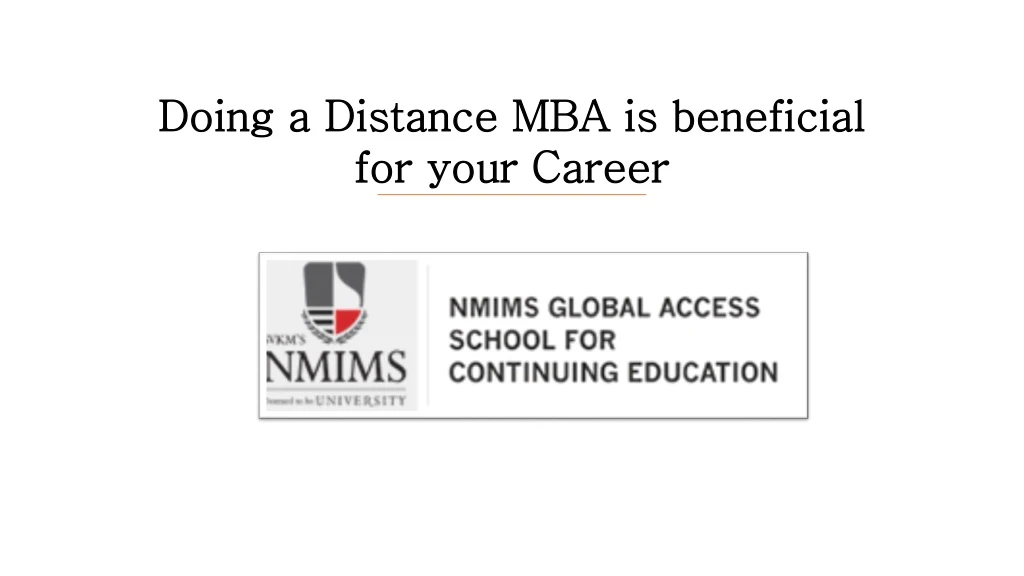 doing a distance mba is beneficial doing