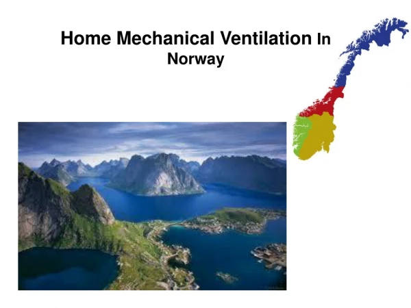 Home Mechanical Ventilation In Norway