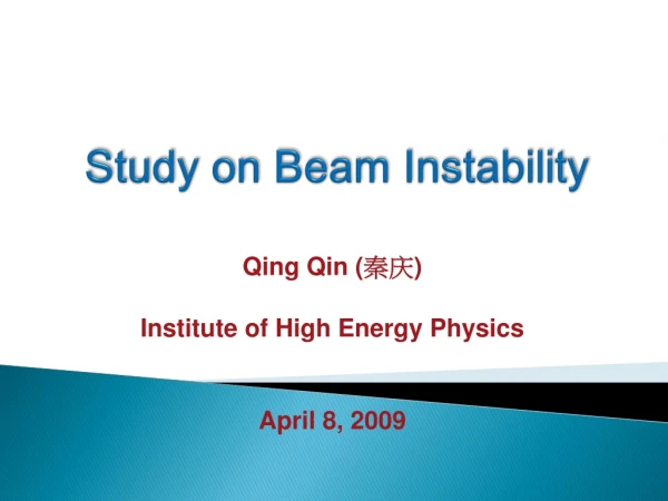 Study on Beam Instability
