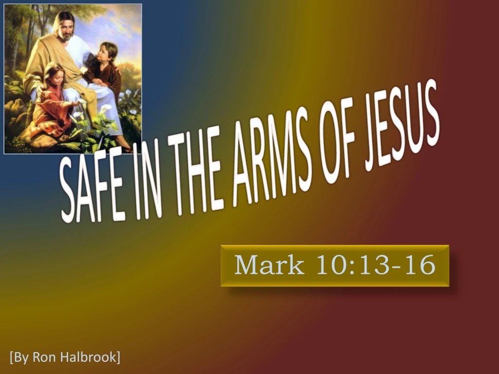 safe in the arms of jesus