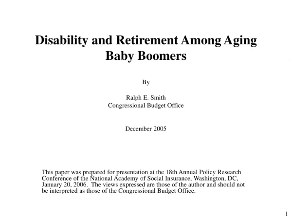 Disability and Retirement Among Aging Baby Boomers