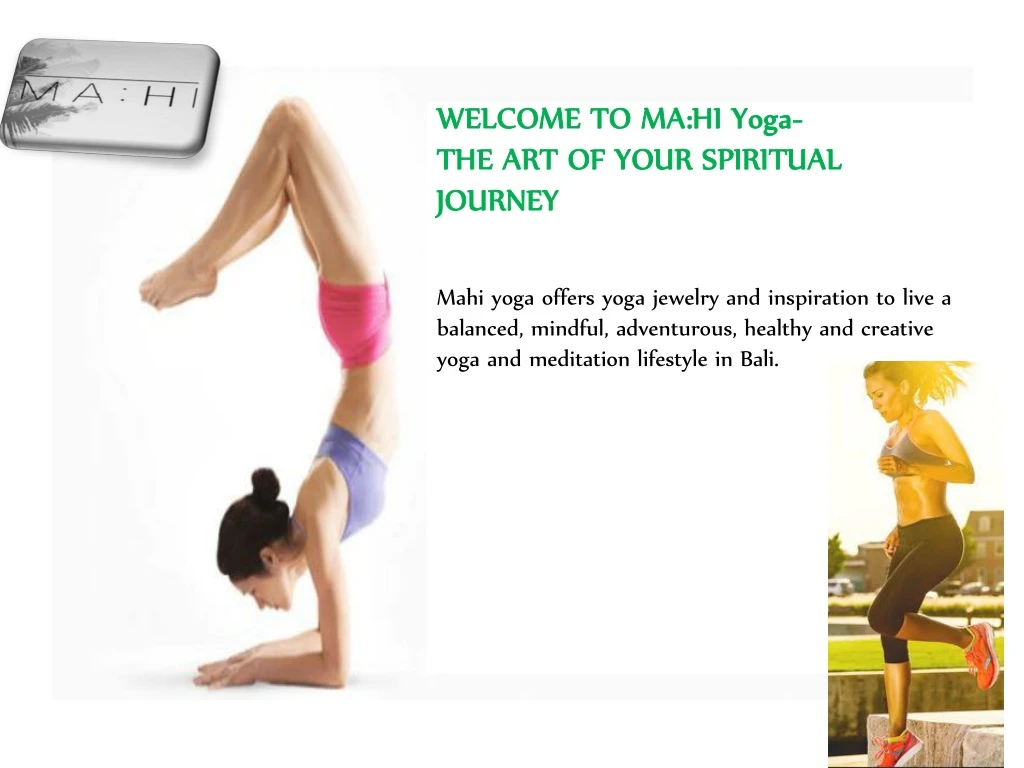 welcome to ma hi yoga the art of your spiritual