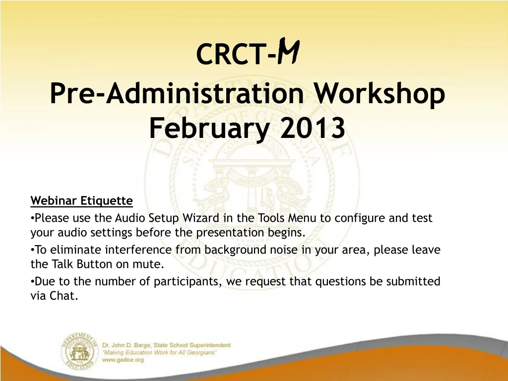crct m pre administration workshop february 2013