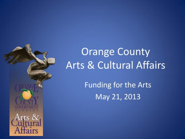 Orange County Arts &amp; Cultural Affairs