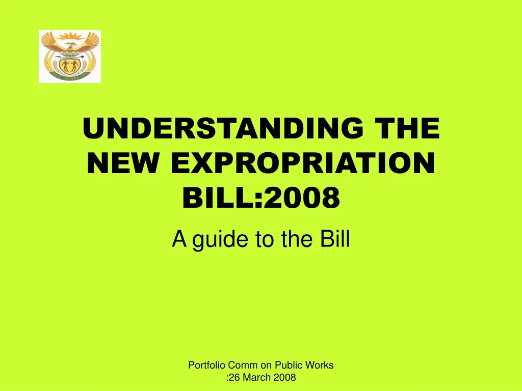 understanding the new expropriation bill 2008