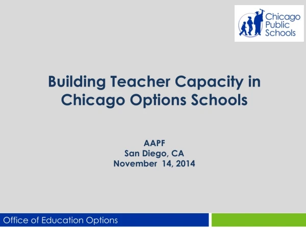 Building Teacher Capacity in Chicago Options Schools