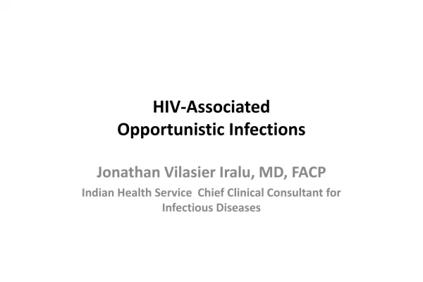 HIV-Associated Opportunistic Infections