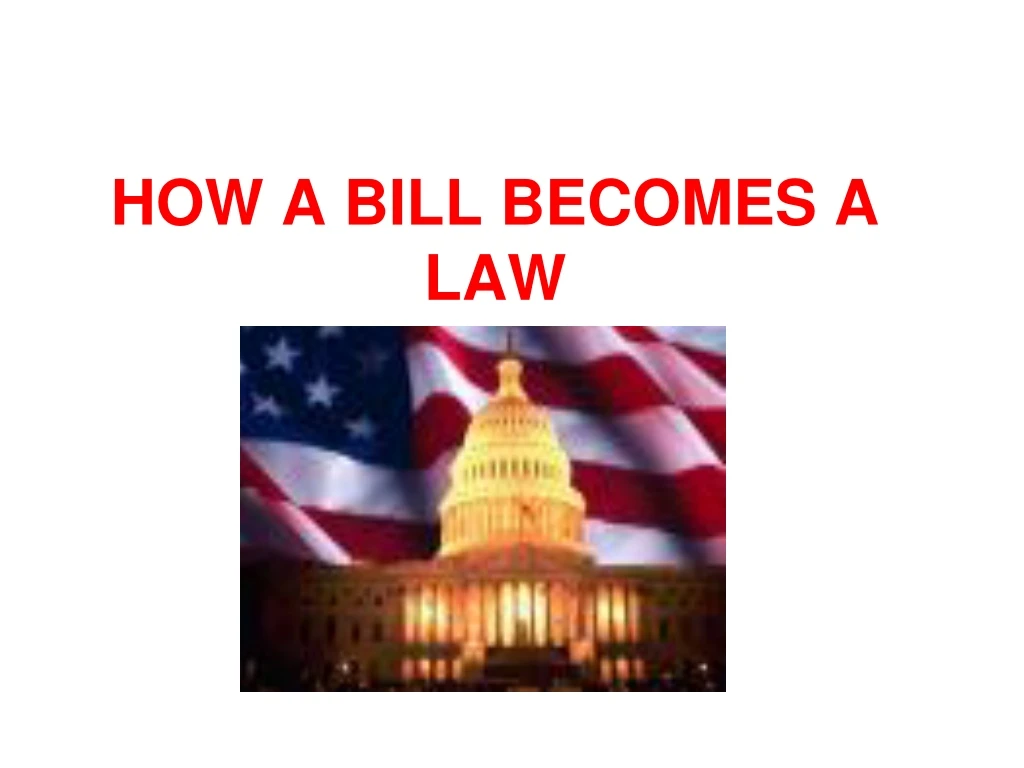 how a bill becomes a law