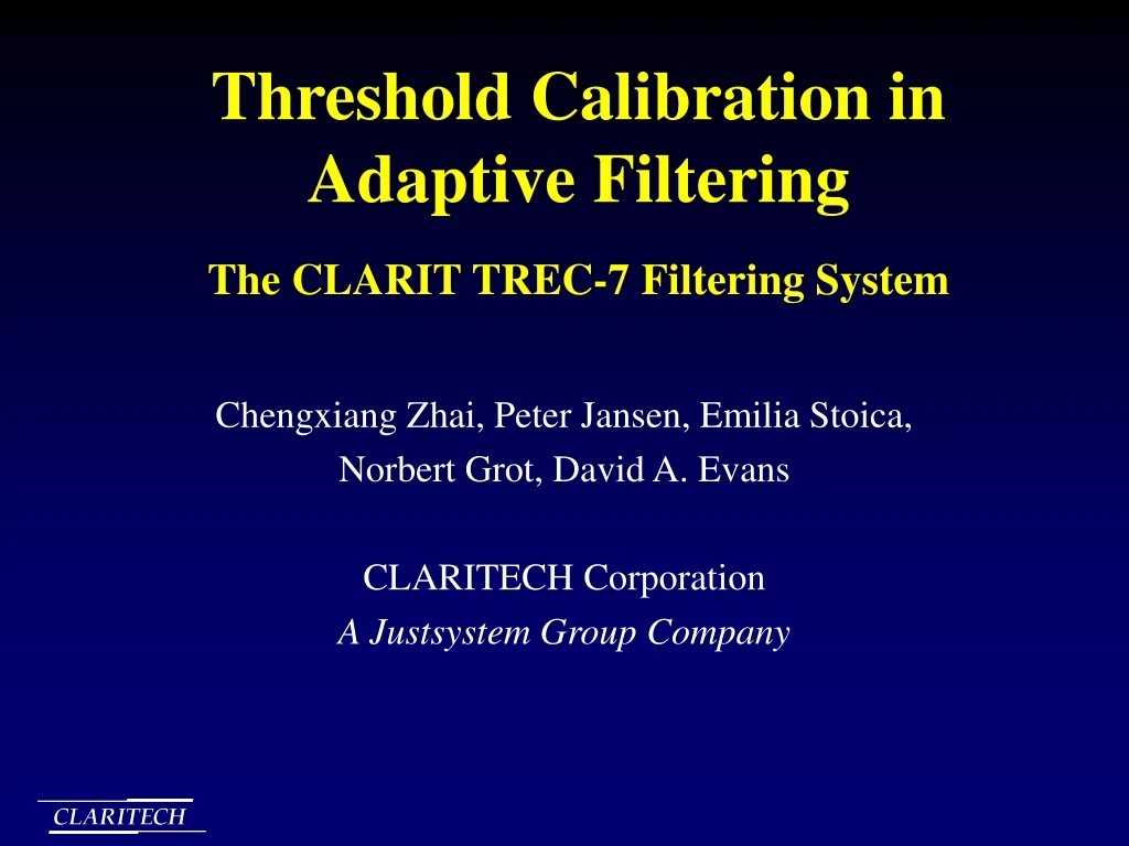 threshold calibration in adaptive filtering the clarit trec 7 filtering system