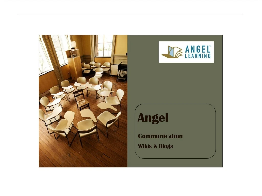 angel communication wikis and blogs