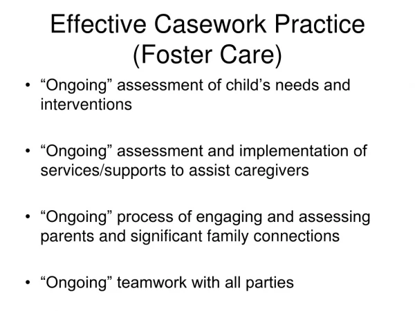 Effective Casework Practice (Foster Care)