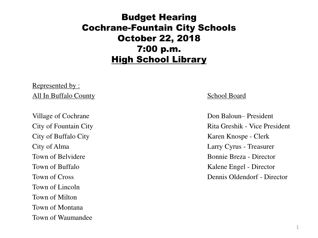 budget hearing cochrane fountain city schools october 22 2018 7 00 p m high school library