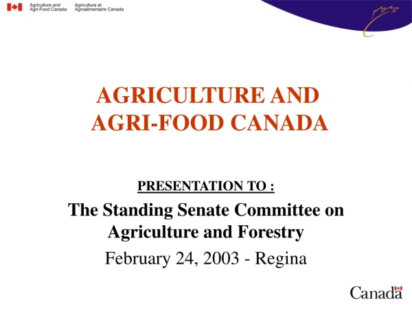 AGRICULTURE AND AGRI-FOOD CANADA
