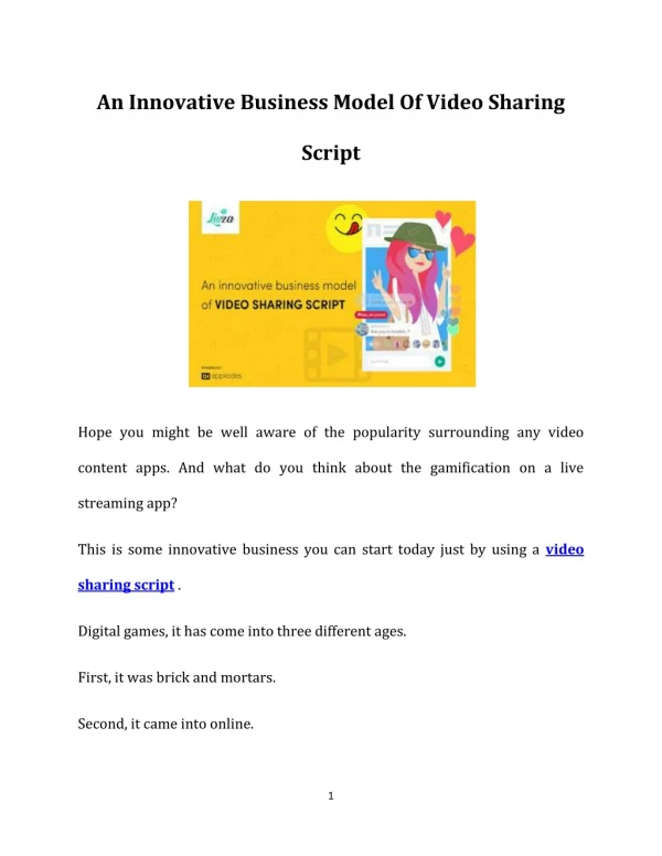 An innovative business model of video sharing script