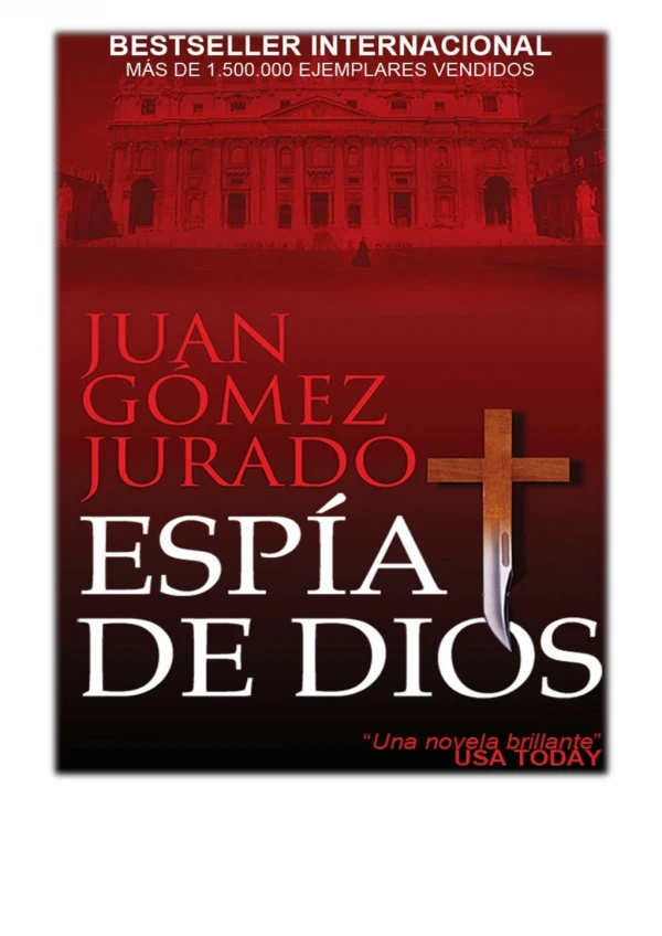 [PDF] Free Download Espía de Dios By Juan Gómez-Jurado