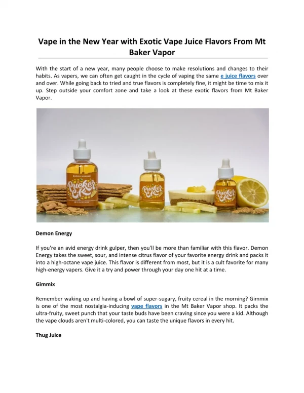 Vape in the New Year with Exotic Vape Juice Flavors From Mt Baker Vapor