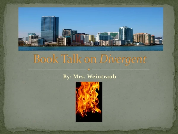 Book Talk on Divergent