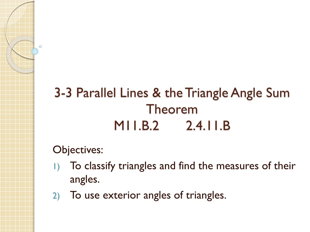 3 3 parallel lines the triangle angle sum theorem m11 b 2 2 4 11 b