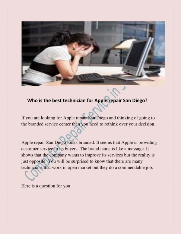 Who is the best technician for Apple repair San Diego?