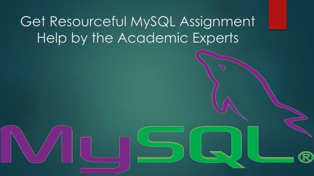 get resourceful mysql assignment help by the academic experts