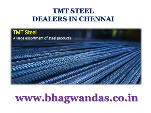 TMT Steel Dealers in Chennai