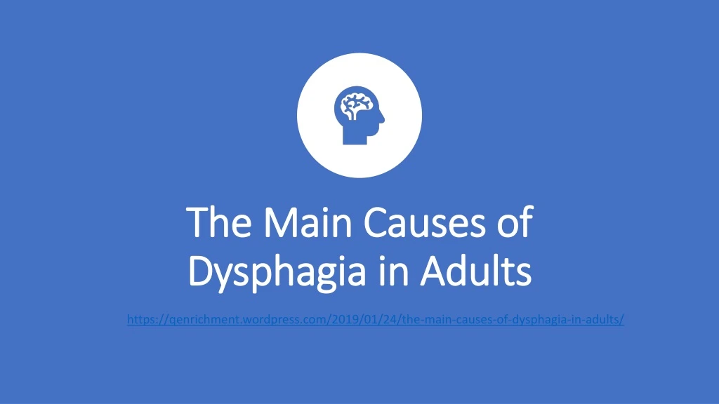 the main causes of dysphagia in adults