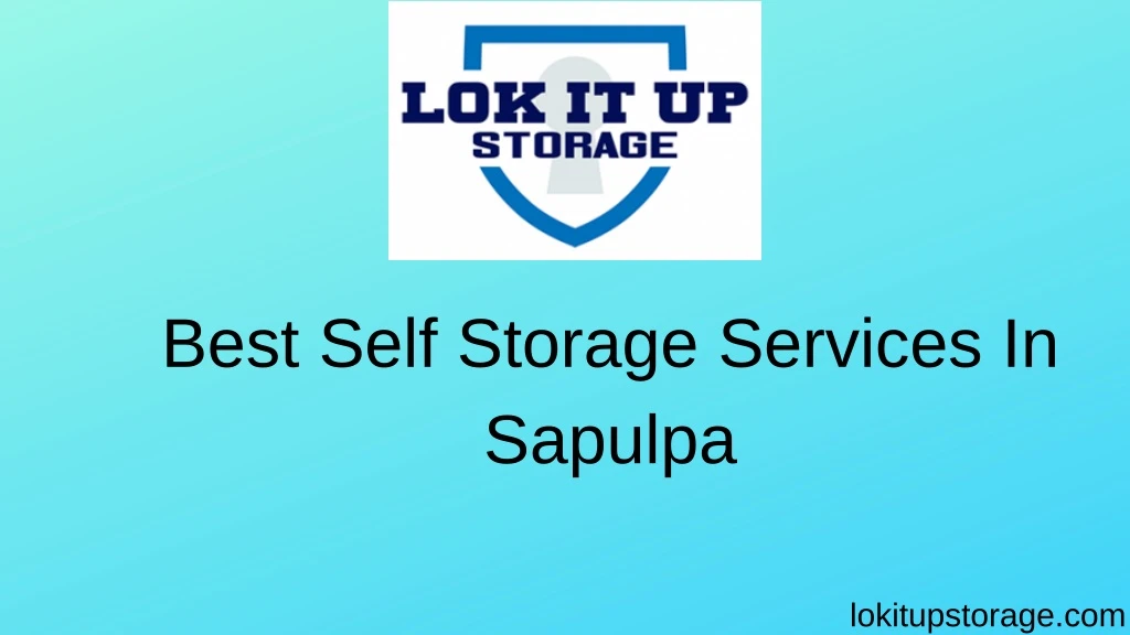 best self storage services in sapulpa