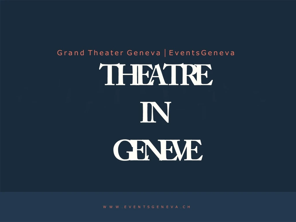 grand theater geneva eventsgeneva