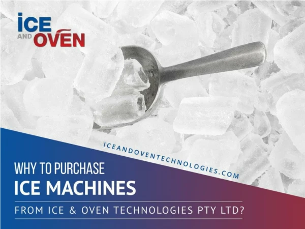 Quality Commercial Ice Machine - Ice & Oven Technologies Pty Ltd