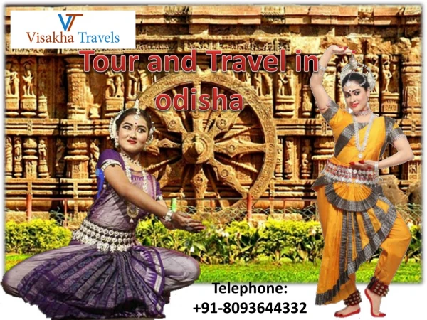 Make Memorable Your Tour and Travel in Odisha with Visakha Travels