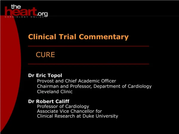 Clinical Trial Commentary