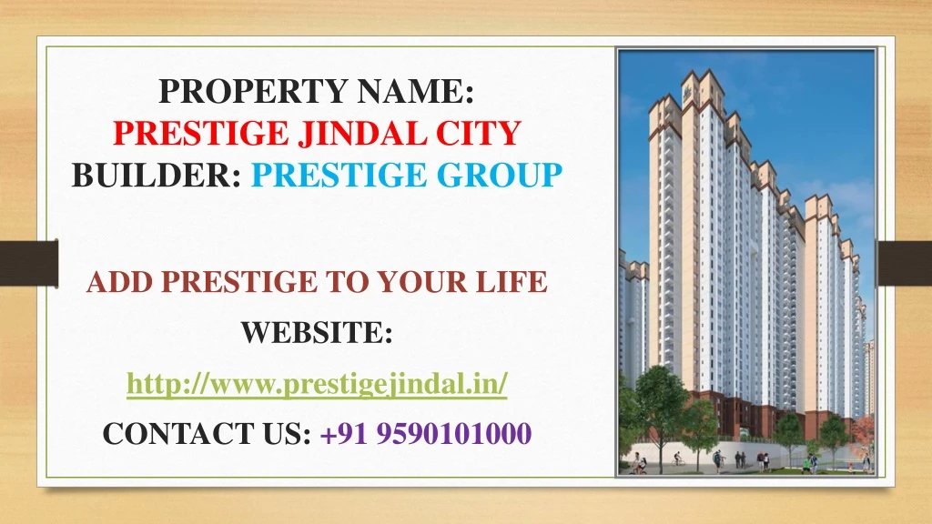 property name prestige jindal city builder