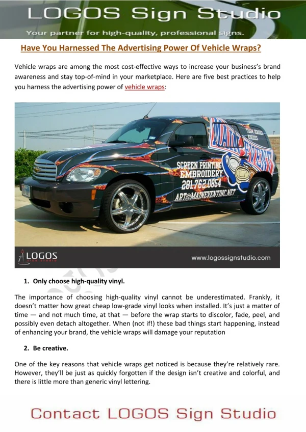 Have You Harnessed The Advertising Power Of Vehicle Wraps?