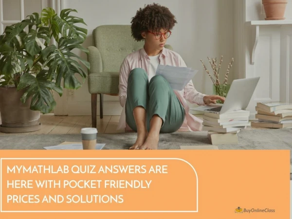 Mymathlab quiz answers are here with pocket friendly prices and solutions
