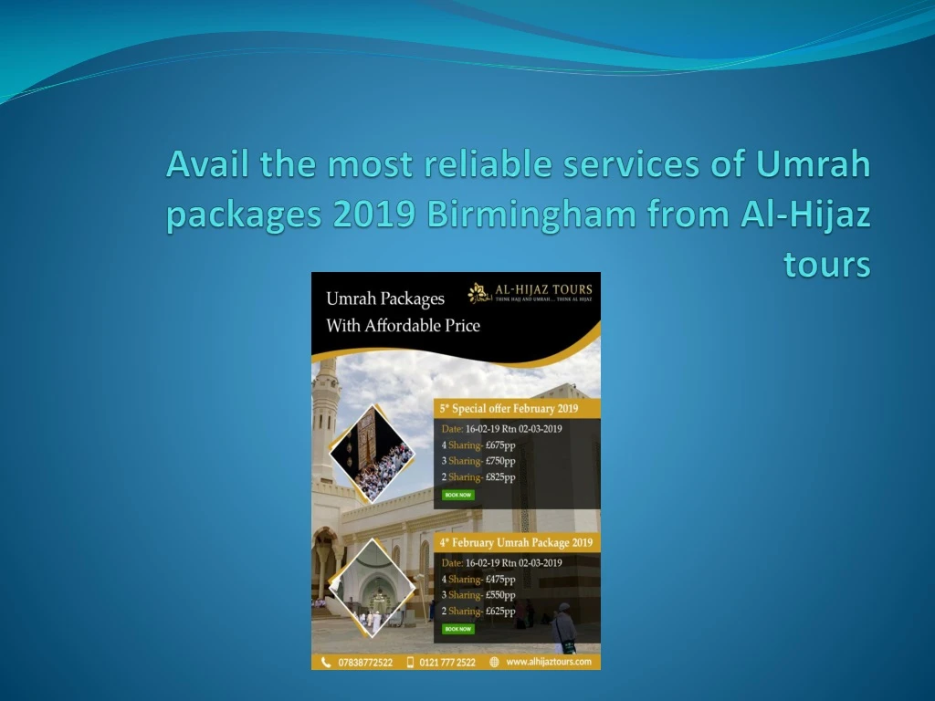 avail the most reliable services of umrah packages 2019 birmingham from al hijaz tours